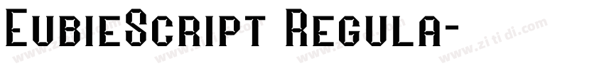 EubieScript Regula字体转换